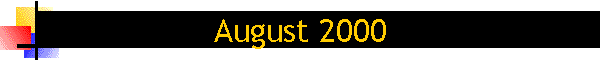 August 2000