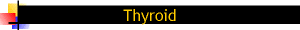 Thyroid