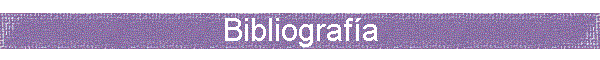 Bibliograf�a