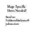 Send screen shots to: foldersofdarkness@yahoo.com
