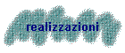 realizzazioni