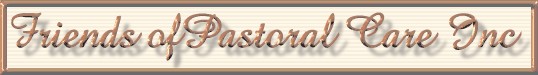 Friends of Pastoral Care Inc.