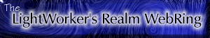 The LightWorker's Realm WebRing