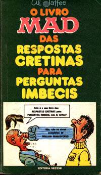 O Livro MAD das Respostas Cretinas Para Perguntas Imbecis