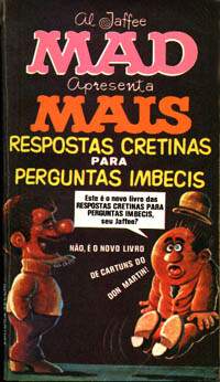 Mais Respostas Cretinas Para Perguntas Imbecis