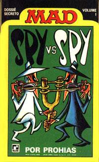 Dossi� Secreto - Spy Vs Spy - Volume 1