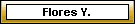 Flores Y.