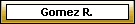 Gomez R.