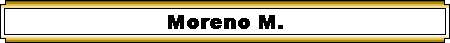 Moreno M.