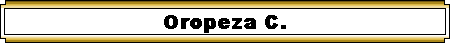 Oropeza C.