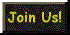 Join
Us!