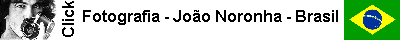 Fotografia - Jo�o Noronha - Brasil