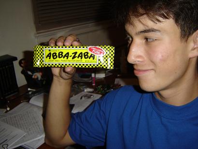 Abba-Zaba...you my only friend.