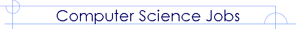 Computer Science Jobs