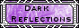 Dark&nbsp;Reflections!!!!
