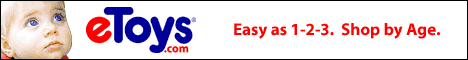 Shop by Age at eToys. It�s as easy as 1-2-3.