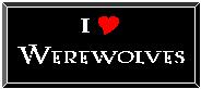 I'm registered at the Werewolf Registry! (Remus Lupin fansite)