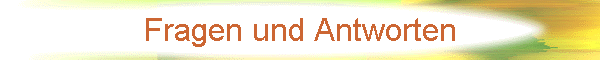Fragen und Antworten