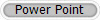 Power Point