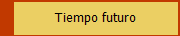 Tiempo futuro