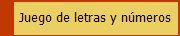 Juego de letras y n�meros