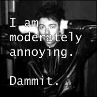 Moderately annoying hey?
