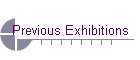 Previous Exhibitions