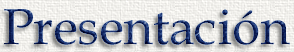 presentacion3.gif (20271 bytes)