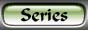 Series - Current, Recent