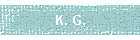 K. G.