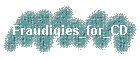 Fraudigies_for_CD