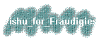 Vishu_for_Fraudigies
