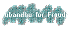 Subandhu_for_Fraudigies