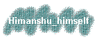 Himanshu_himself