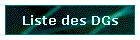 Liste des DGs