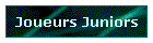 Joueurs Juniors