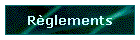 R�glements