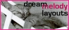 Drem Mellody Layouts