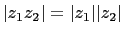 $ \vert z_1z_2\vert=\vert z_1\vert\vert z_2\vert$