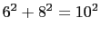 $ 6^2+8^2=10^2$