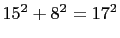 $ 15^2+8^2=17^2$