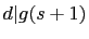 $ d\vert g(s+1)$
