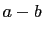 $\displaystyle a-b$