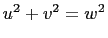 $ u^2+v^2=w^2$