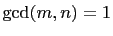 $ \gcd(m,n)=1$