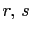 $ r, s$