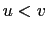 $ u<v$