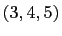 $ (3,4,5)$