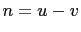 $ n=u-v$