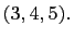 $ (3,4,5).$